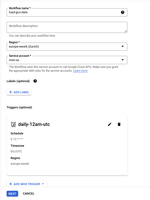 Cloud Workflows create form for load-gcs-data (europe-west6, service account mini-sa) with a Cloud Scheduler trigger added: daily-12am-utc on schedule 0 12 * * *, timezone Etc/UTC, region europe-west6, above the Next button.