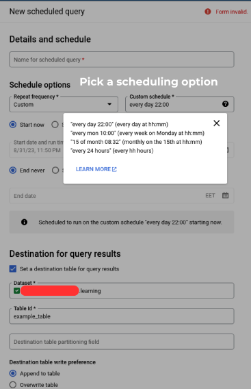 BigQuery New scheduled query dialog: custom repeat frequency every day 22:00 with a help popup of schedule syntax examples, start now and end never, and a destination table example_table in dataset learning with Append to table or Overwrite table.