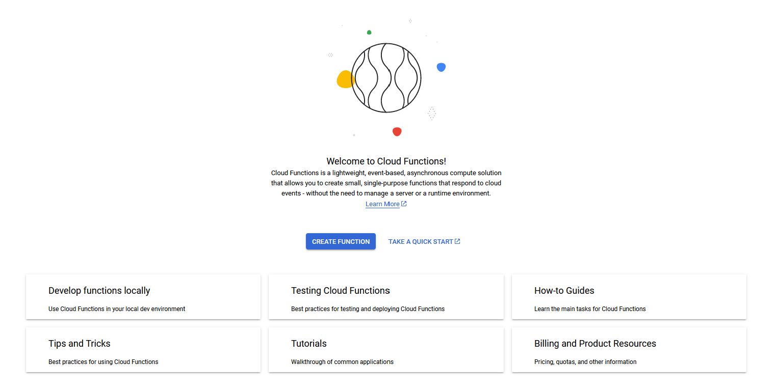 Google Cloud console screenshot of the Cloud Functions welcome page, describing it as a lightweight, event-based compute solution, with a Create Function button and cards for local development, testing, how-to guides, tips, tutorials and billing.
