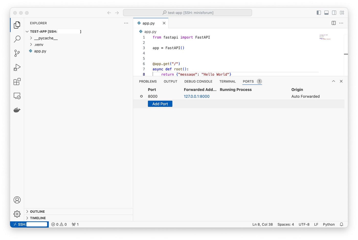 VS Code window connected over Remote SSH to a mini-PC, editing app.py, a FastAPI hello world with an async root route; the Ports panel shows port 8000 auto-forwarded to 127.0.0.1:8000 on the laptop.